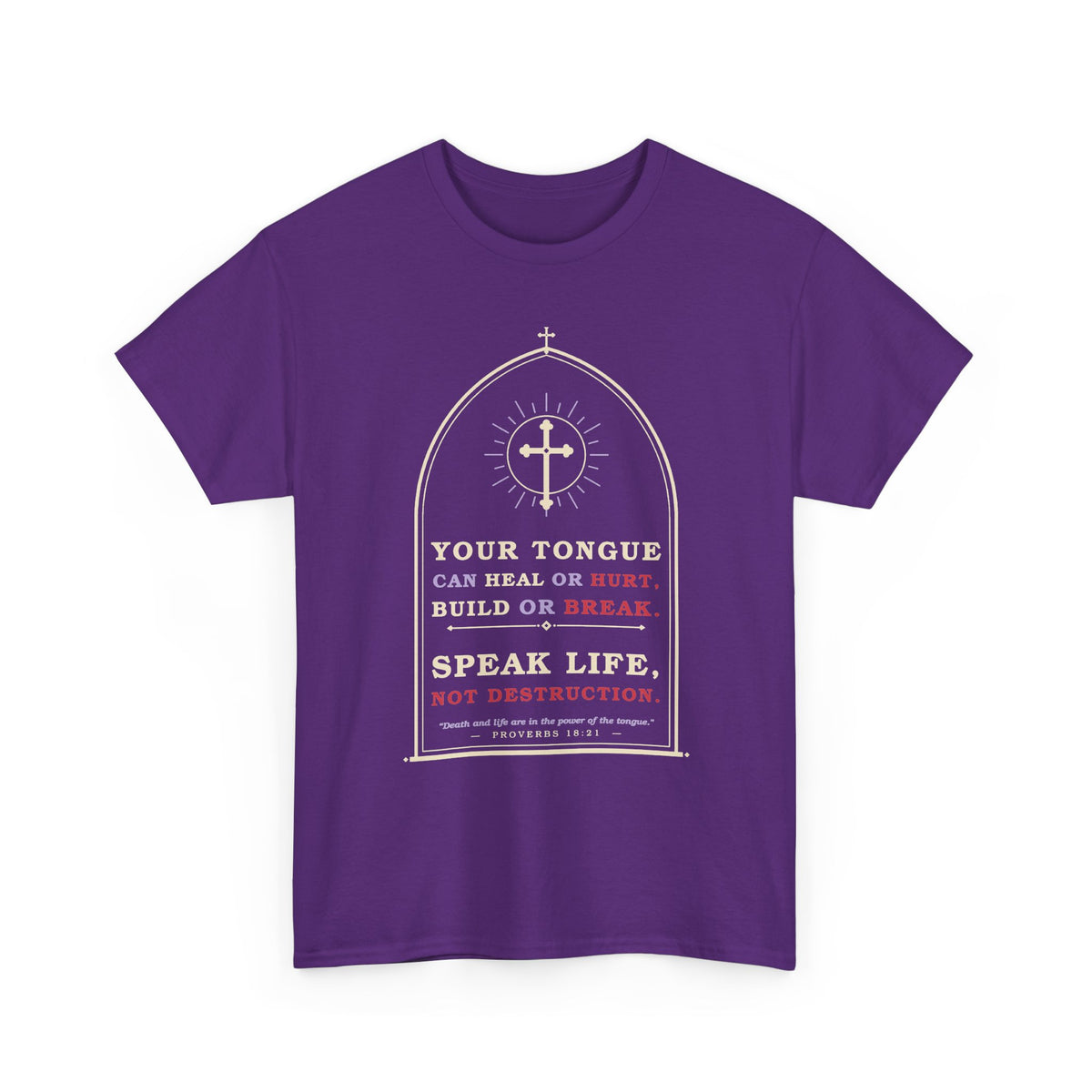 Speak Life-Heavy Cotton Tee