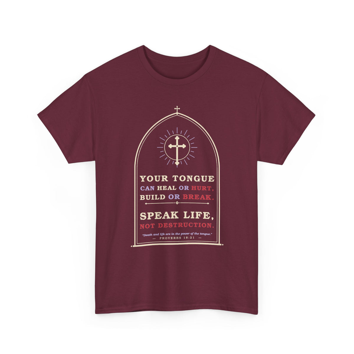 Speak Life-Heavy Cotton Tee