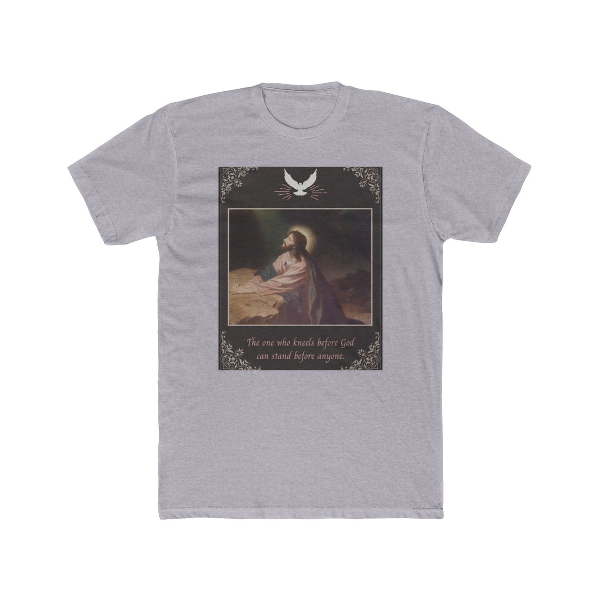 "The One Who Kneels Before God" – Unisex Cotton Crew Tee