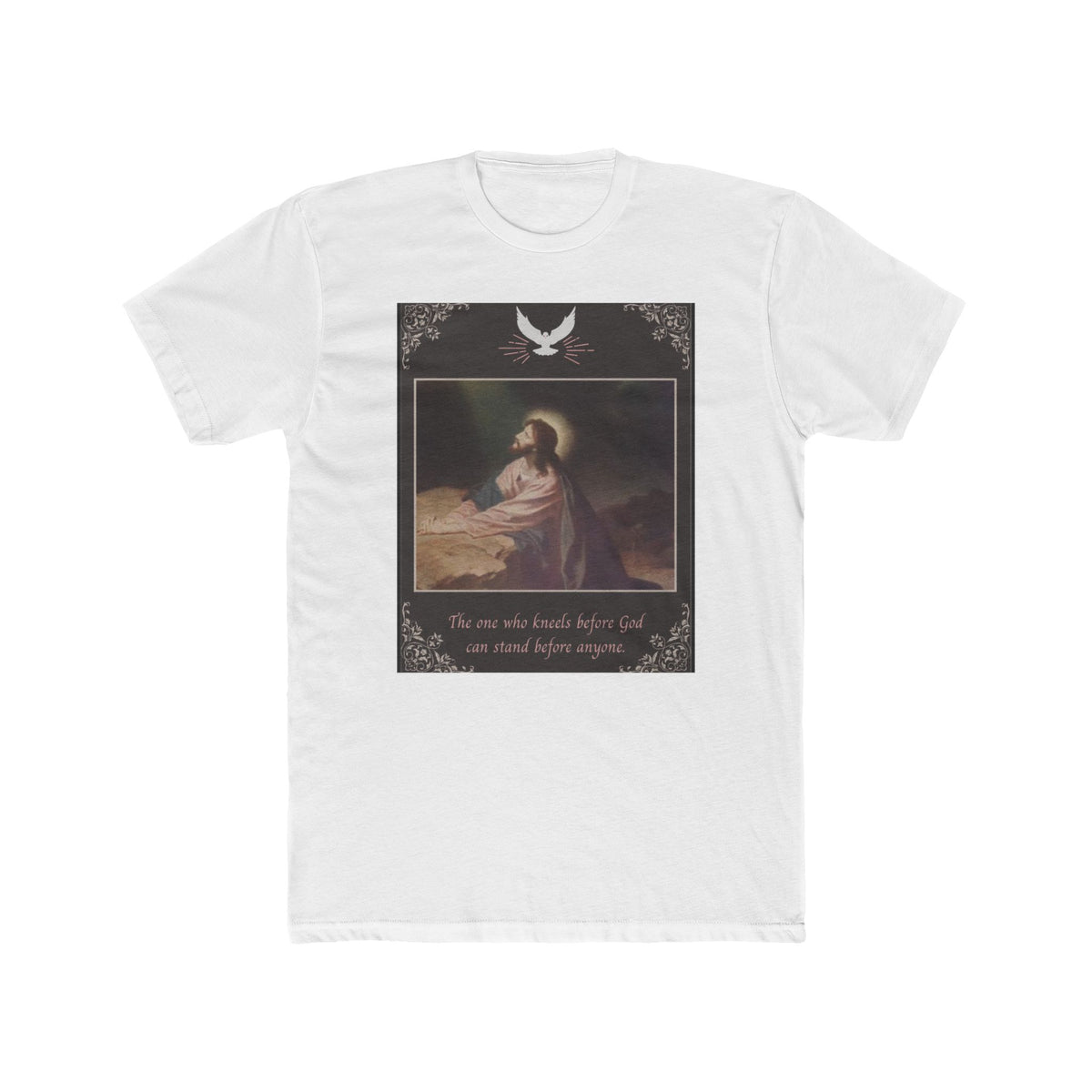 "The One Who Kneels Before God" – Unisex Cotton Crew Tee