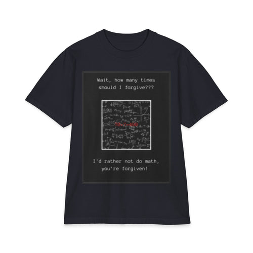 "How Many Times Should I Forgive?" — Christian Math Joke Tee
