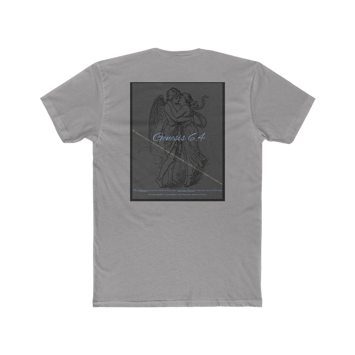 The Nephilim of Genesis 6:2- Graphic Tee