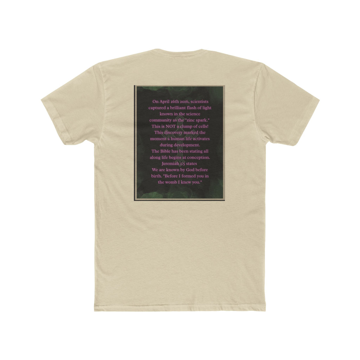 "Science Saw the Spark, Scripture Knew the Source" – Life Begins at Conception Tee