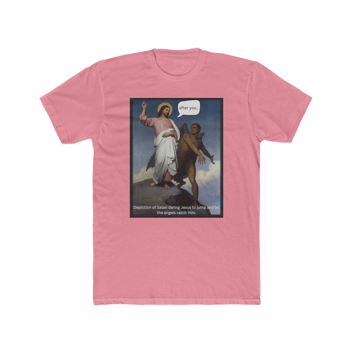 "After You" – Temptation of Christ Tee Unisex Cotton Crew Tee