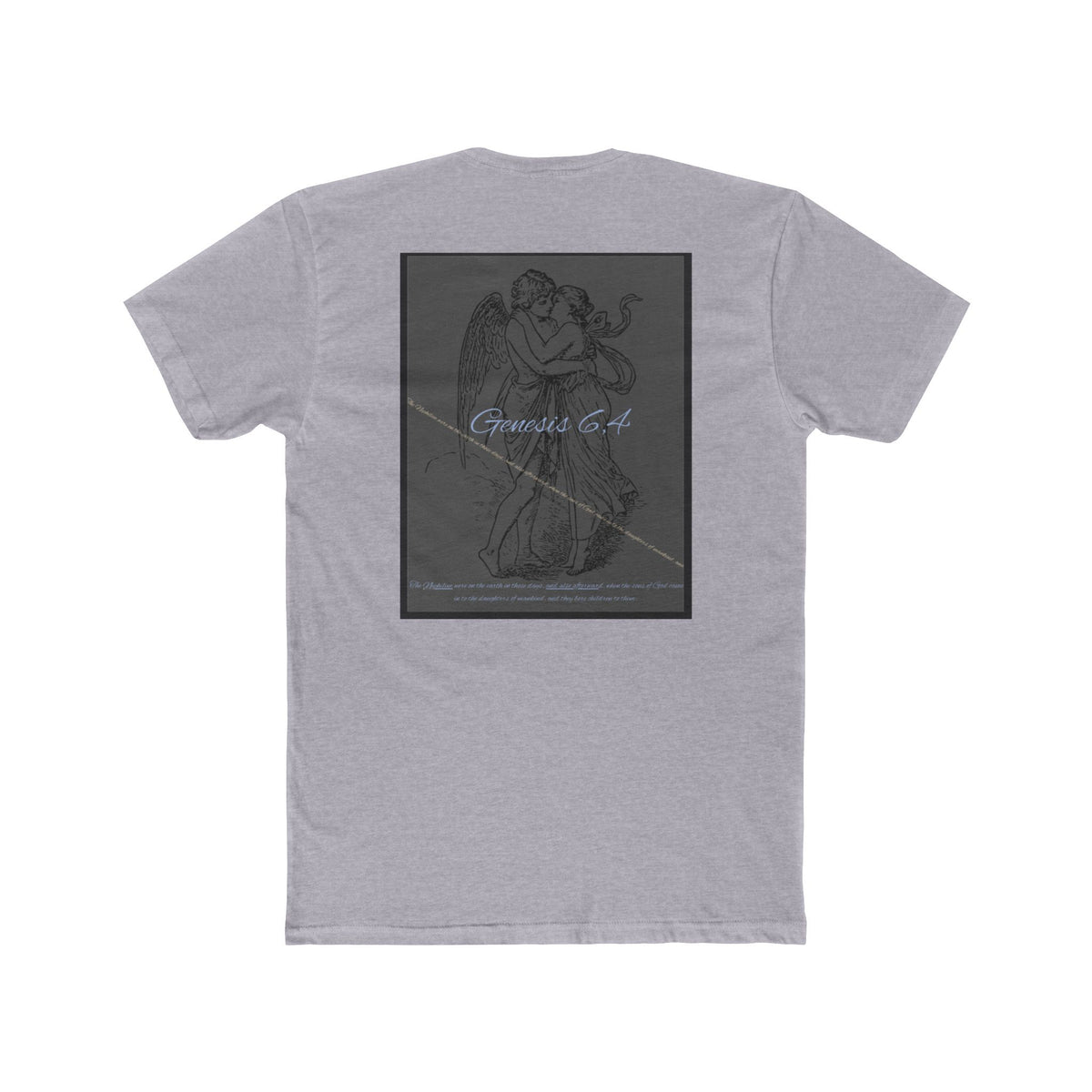 The Nephilim of Genesis 6:2- Graphic Tee