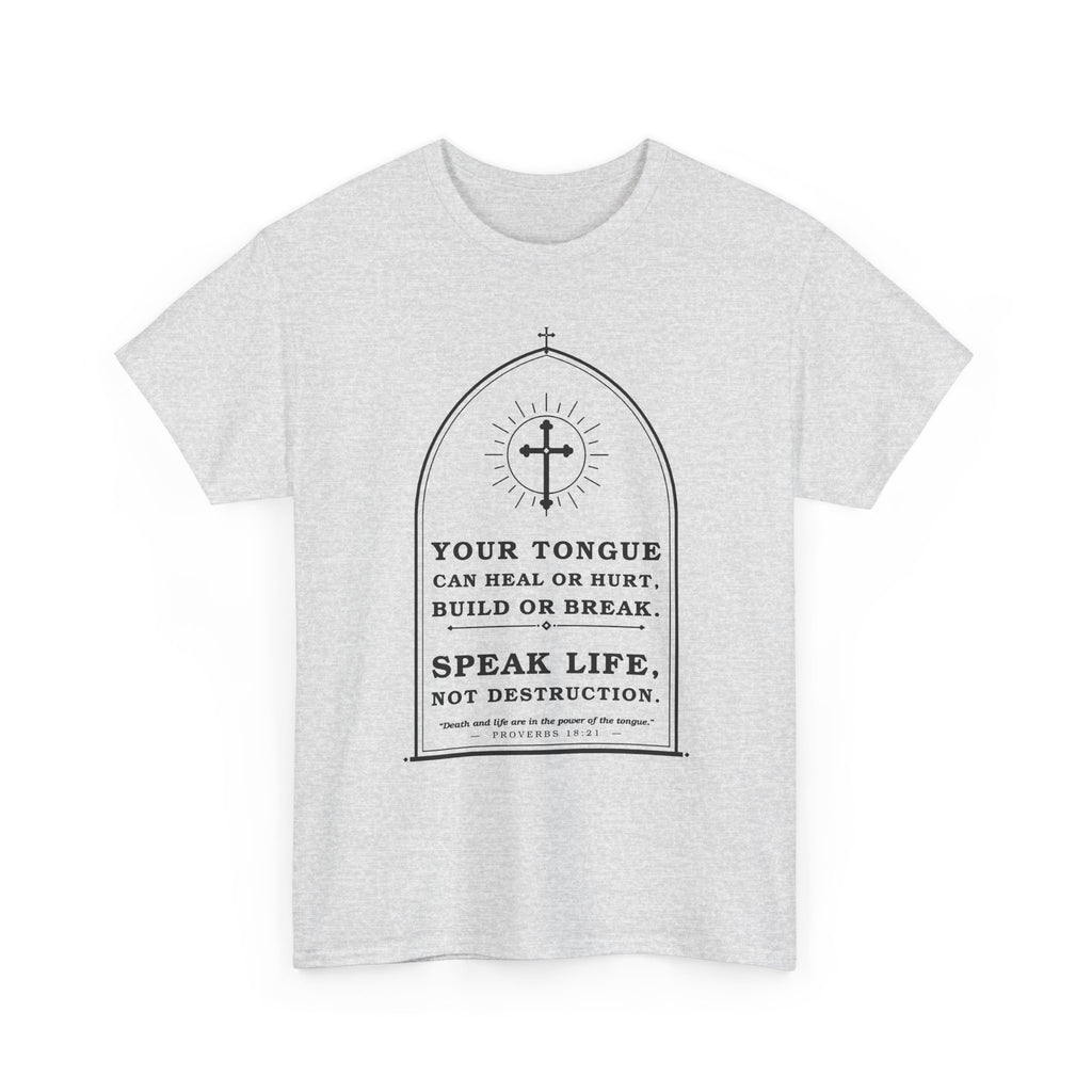 Speak Life -Unisex Heavy Cotton Tee