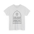 Speak Life -Unisex Heavy Cotton Tee