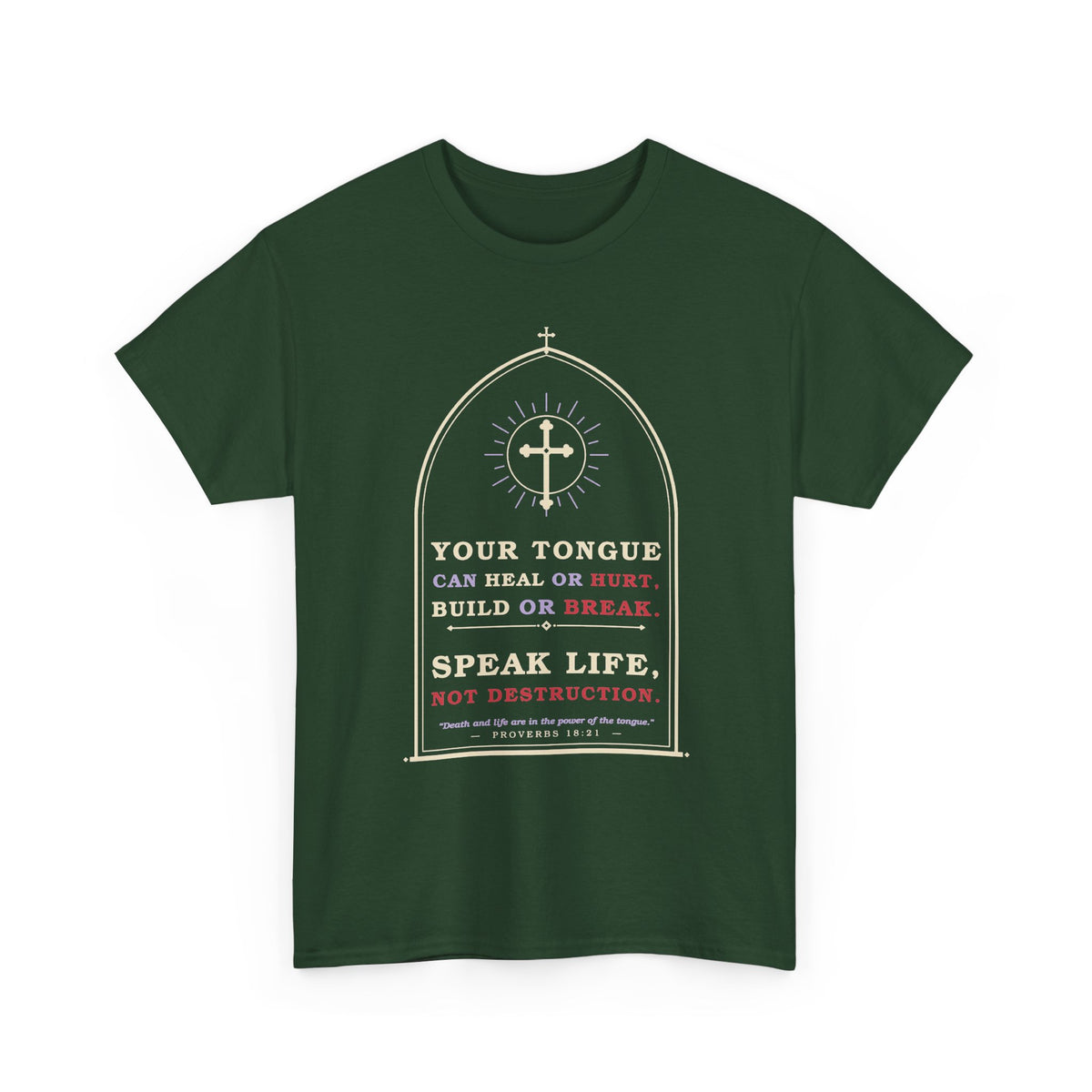 Speak Life-Heavy Cotton Tee