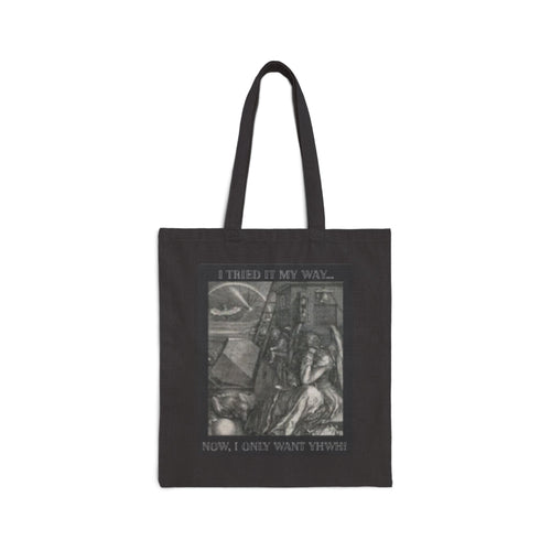 "I Tried It My Way... Now I Only Want YHWH" — Vintage Renaissance Art Tote Bag