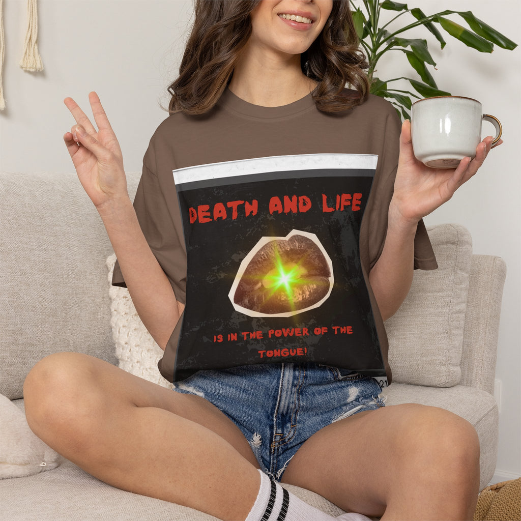 Death and Life is in the power of the tongue-Proverbs 18:21 Tee