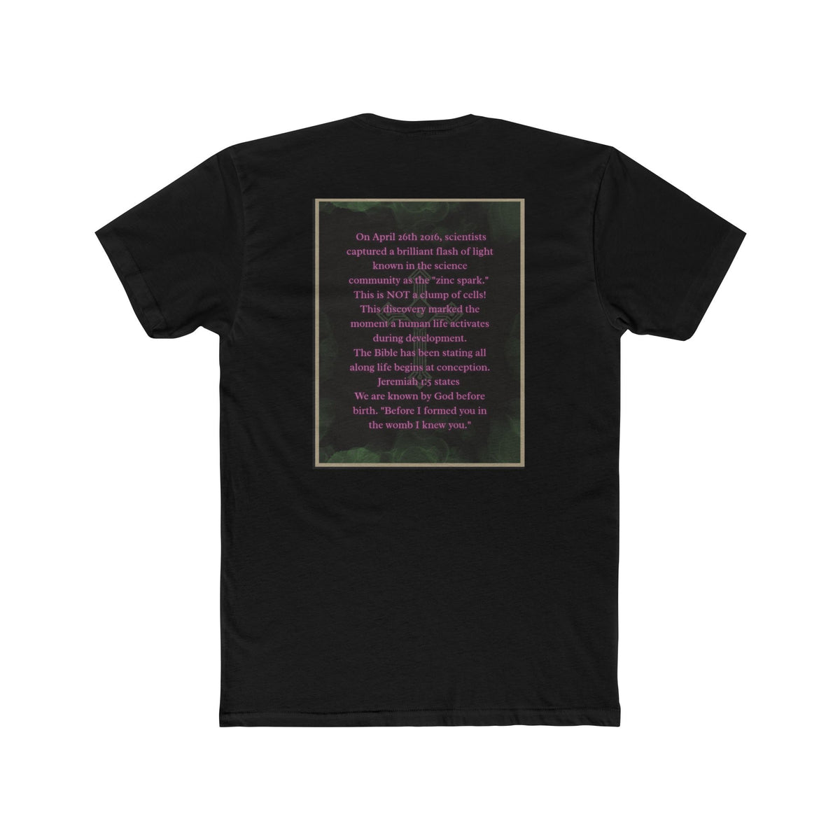 "Science Saw the Spark, Scripture Knew the Source" – Life Begins at Conception Tee