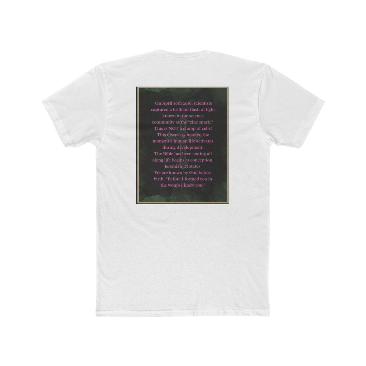 "Science Saw the Spark, Scripture Knew the Source" – Life Begins at Conception Tee