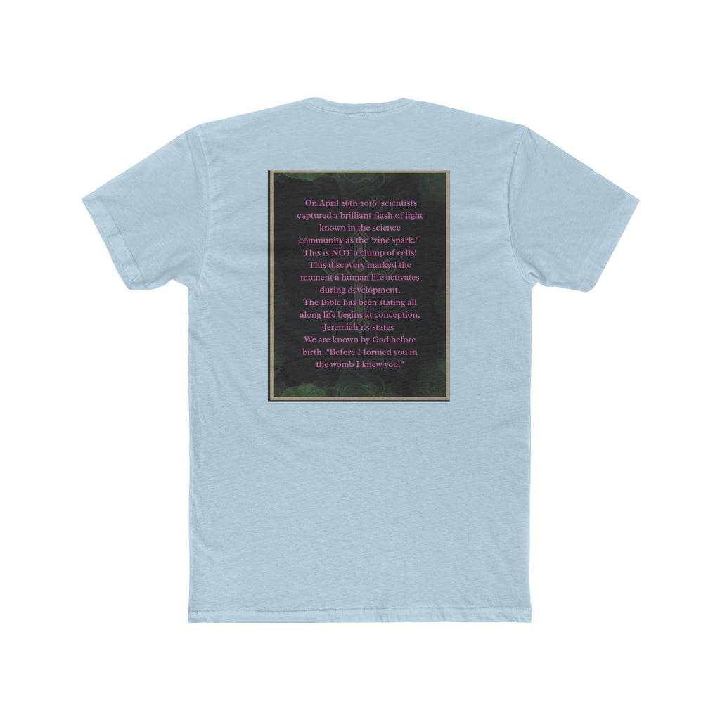 "Science Saw the Spark, Scripture Knew the Source" – Life Begins at Conception Tee