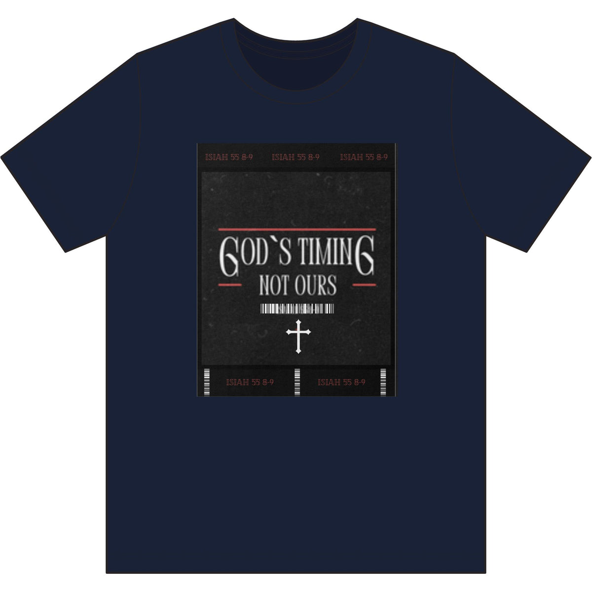 God's Timing, Not Ours - Unisex T-Shirt