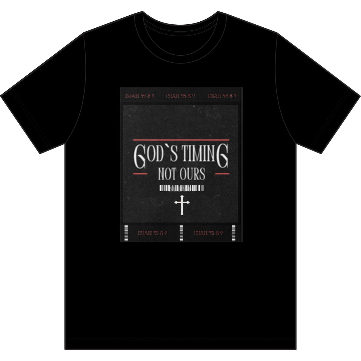God's Timing, Not Ours - Unisex T-Shirt