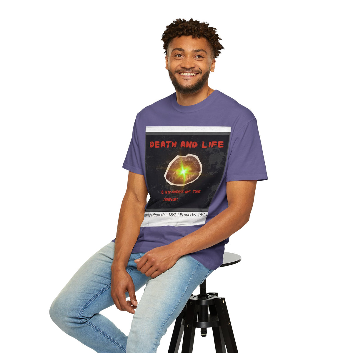 Death and Life is in the power of the tongue-Proverbs 18:21 Tee