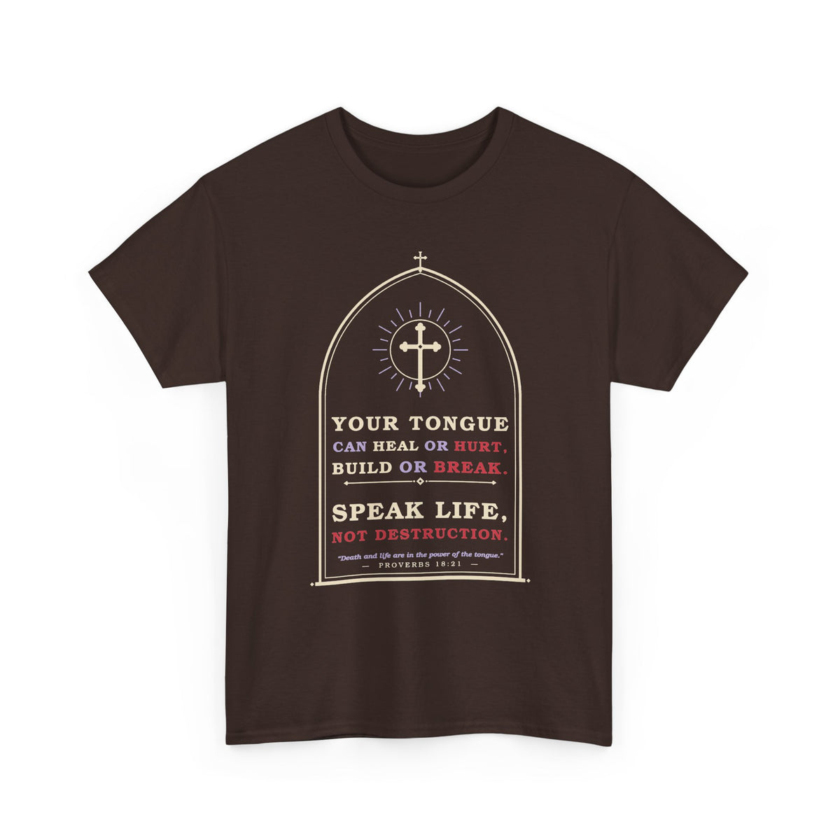 Speak Life-Heavy Cotton Tee