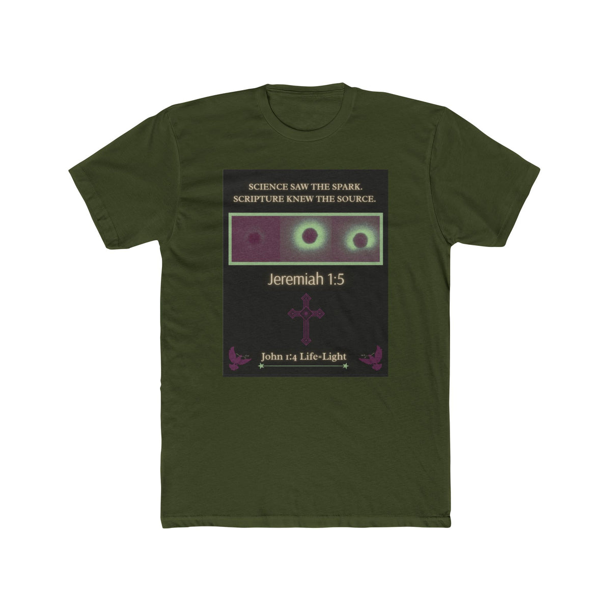 "Science Saw the Spark, Scripture Knew the Source" – Life Begins at Conception Tee