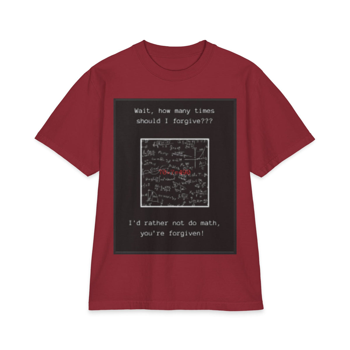 "How Many Times Should I Forgive?" — Christian Math Joke Tee