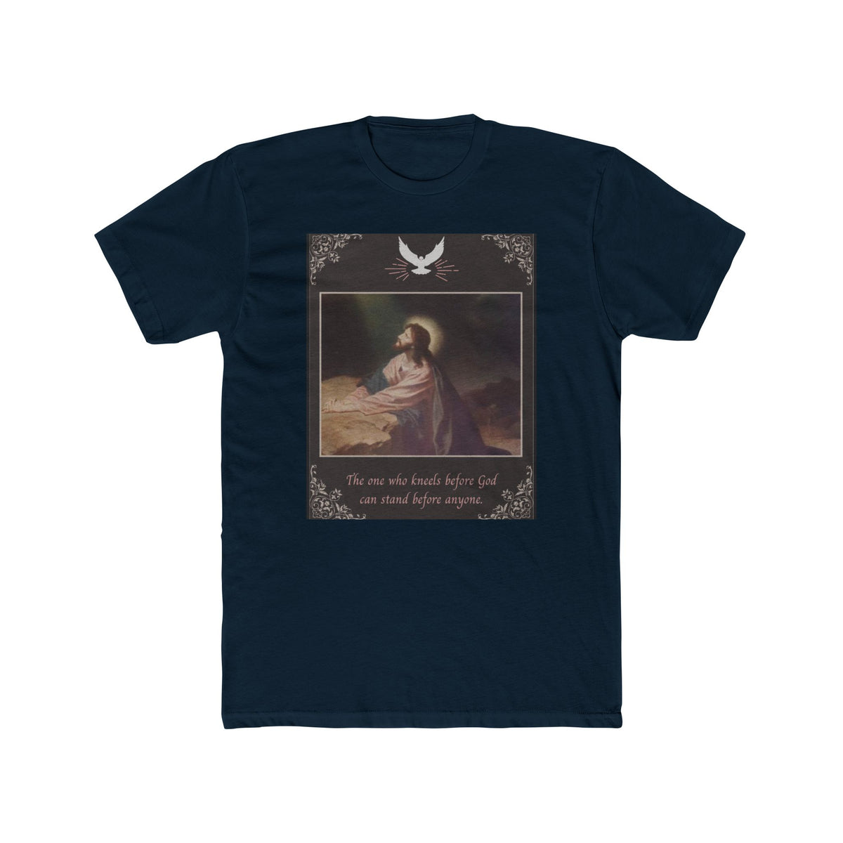 "The One Who Kneels Before God" – Unisex Cotton Crew Tee