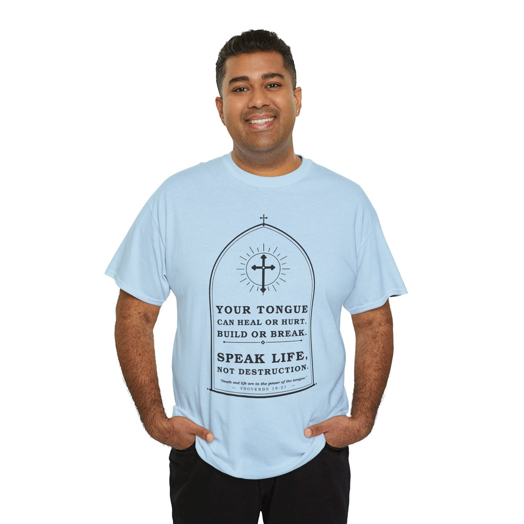 Speak Life -Unisex Heavy Cotton Tee
