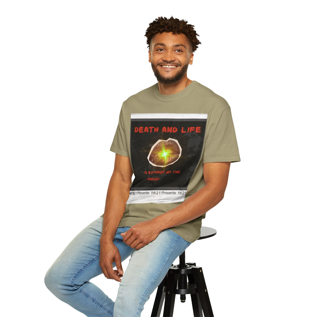 Death and Life is in the power of the tongue-Proverbs 18:21 Tee