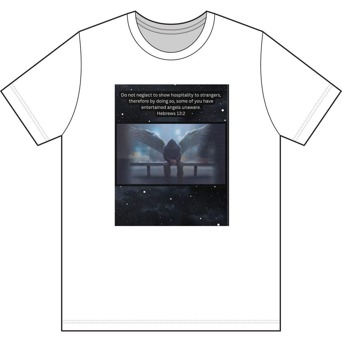 Hebrews 13:2 Entertained Angels Unaware-Tee