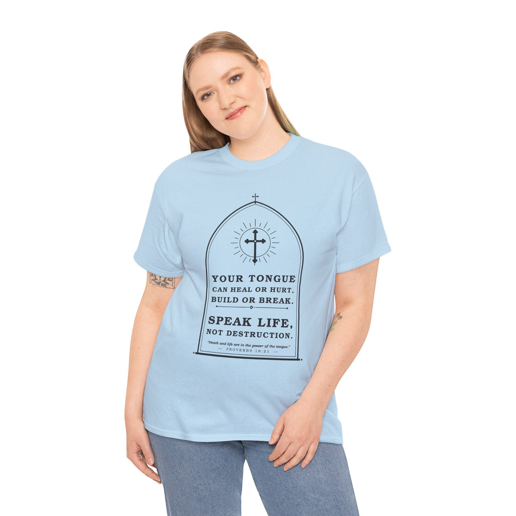 Speak Life -Unisex Heavy Cotton Tee