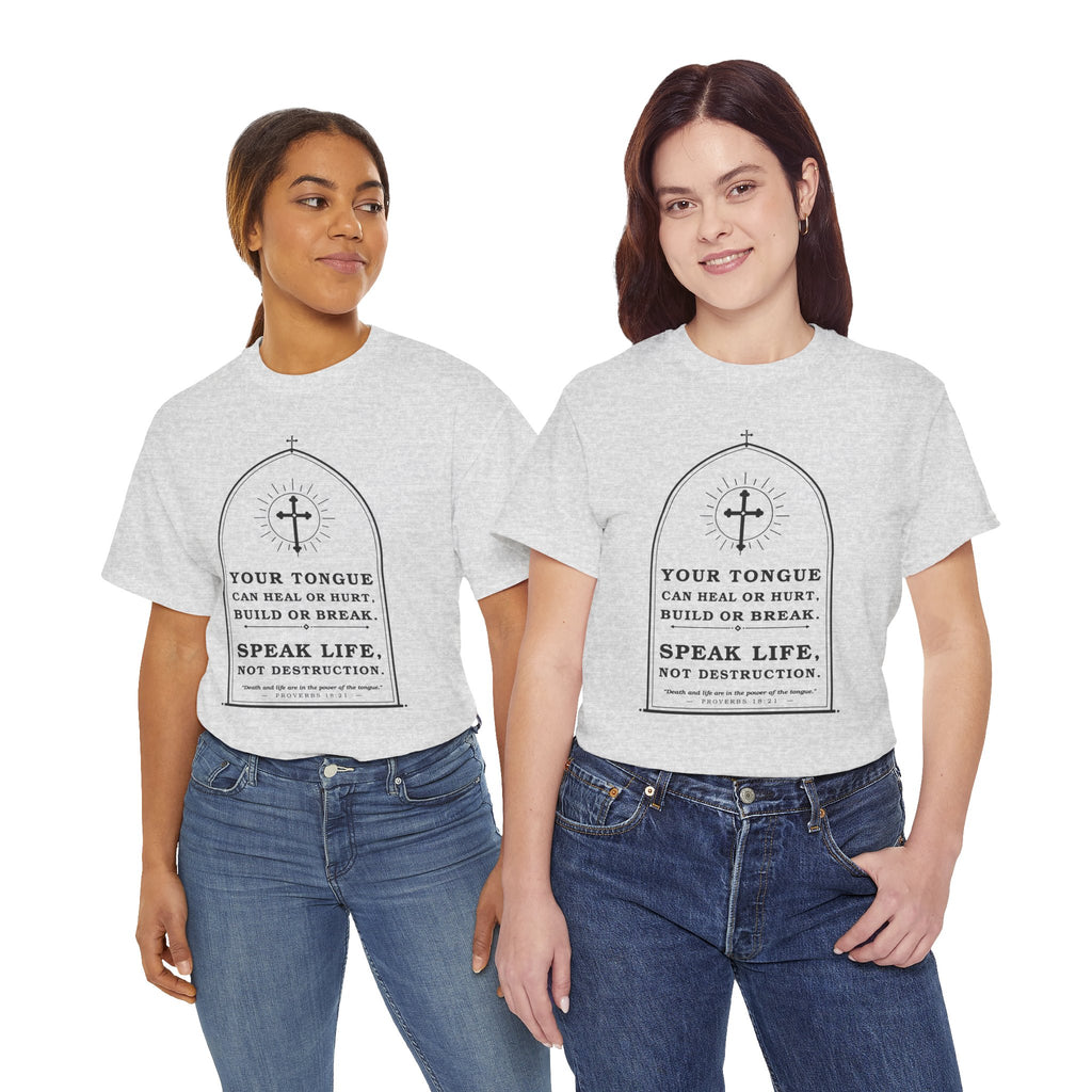 Speak Life -Unisex Heavy Cotton Tee
