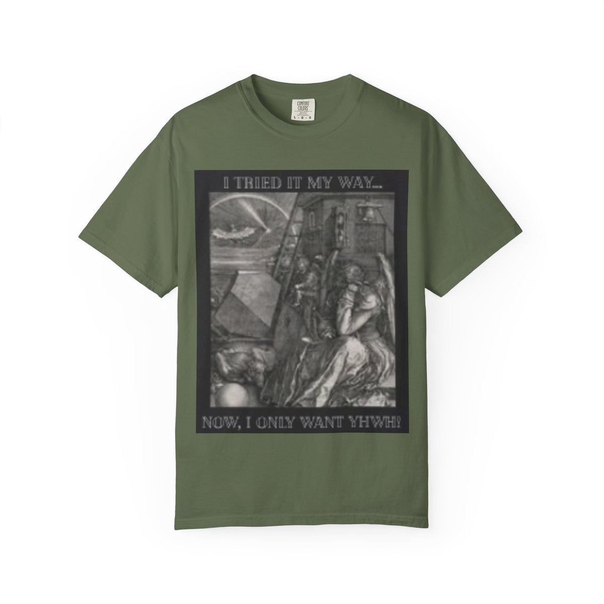 "I Tried It My Way... Now I Only Want YHWH" T-Shirt — Vintage Gothic Illustration Tee