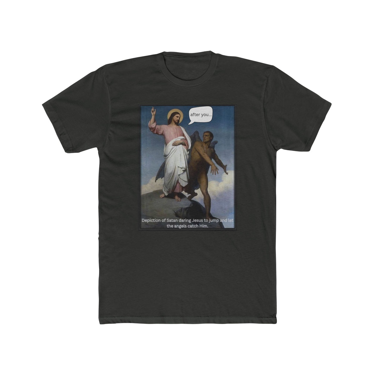 "After You" – Temptation of Christ Tee Unisex Cotton Crew Tee