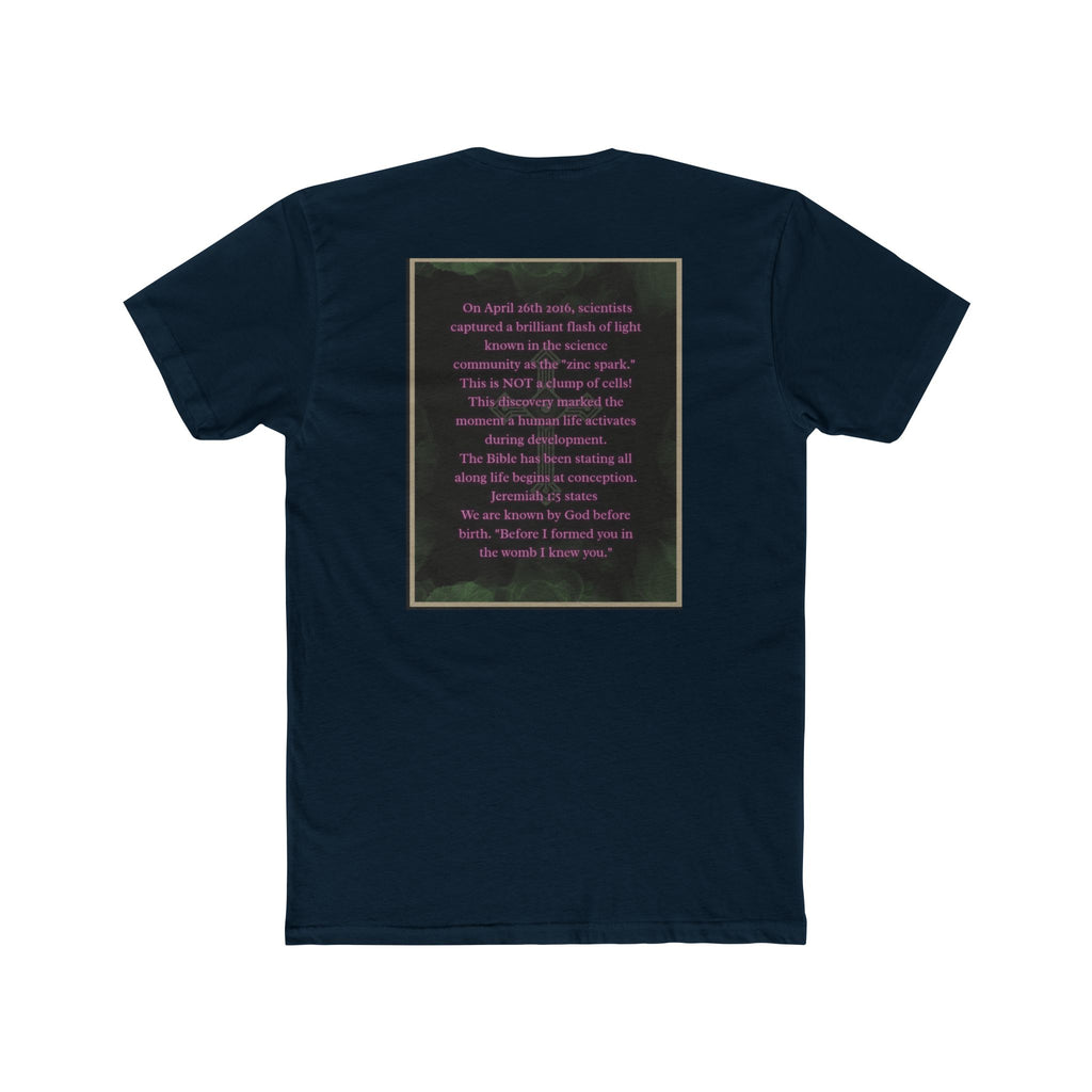 "Science Saw the Spark, Scripture Knew the Source" – Life Begins at Conception Tee
