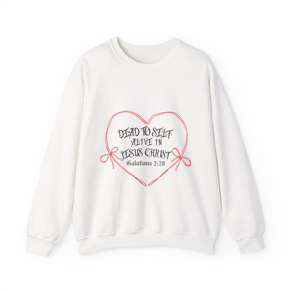 Dead to self alive in Christ -Crewneck Sweatshirt