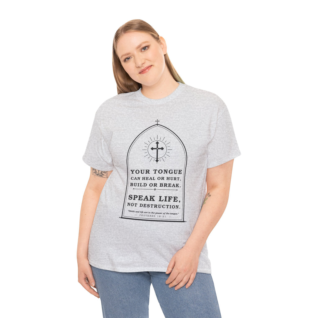 Speak Life -Unisex Heavy Cotton Tee