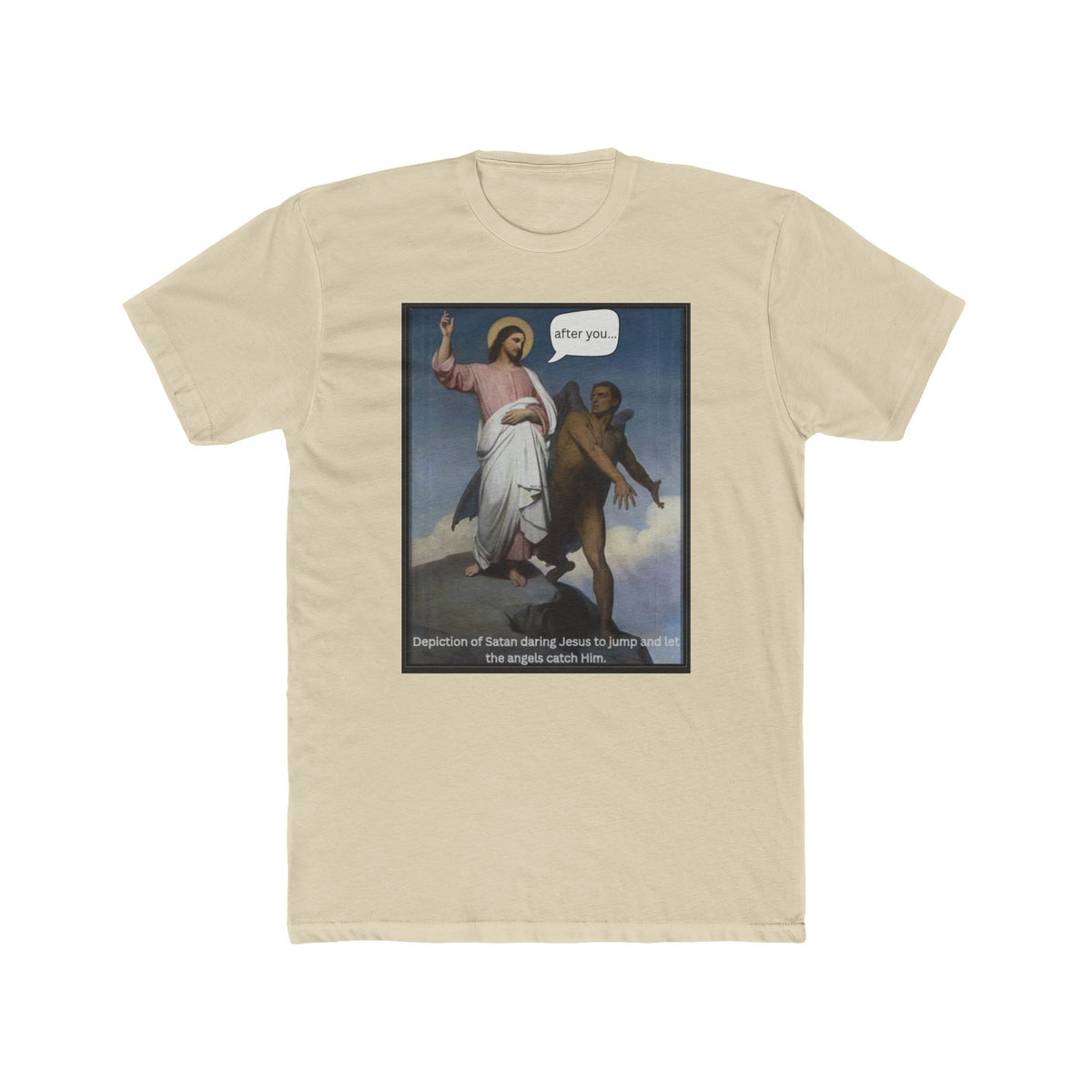 "After You" – Temptation of Christ Tee Unisex Cotton Crew Tee