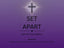 SET APART - Home