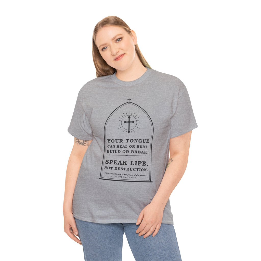 Speak Life -Unisex Heavy Cotton Tee