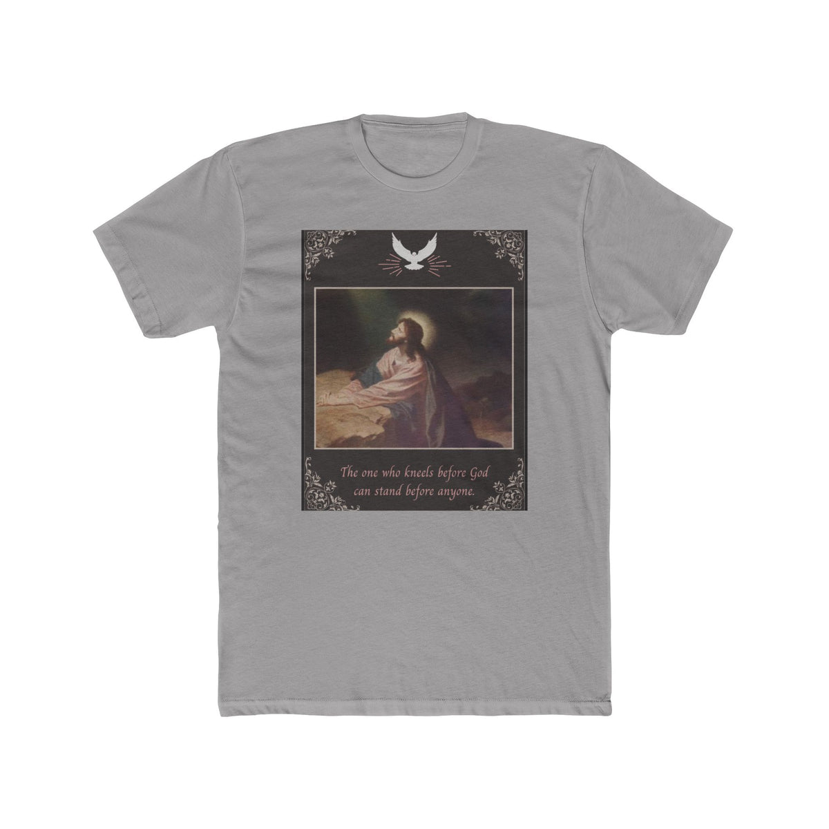"The One Who Kneels Before God" – Unisex Cotton Crew Tee