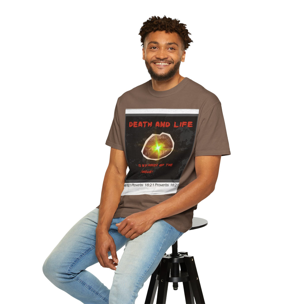 Death and Life is in the power of the tongue-Proverbs 18:21 Tee