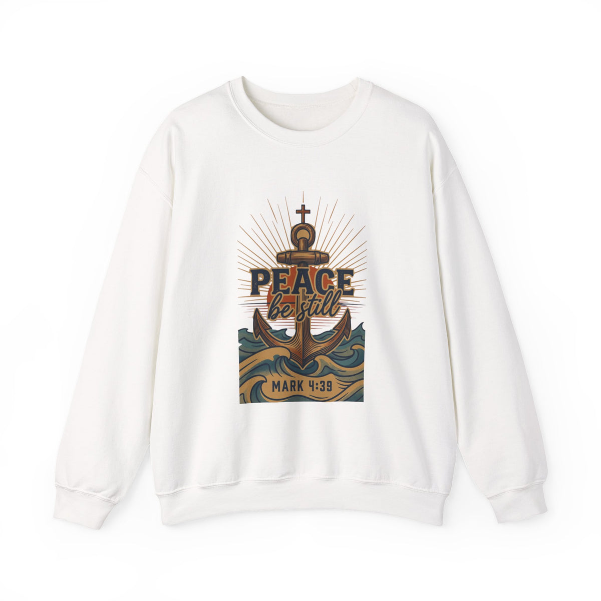 Peace Be Still Anchor Sweatshirt | Christian Men’s Apparel, Mark 4:39
