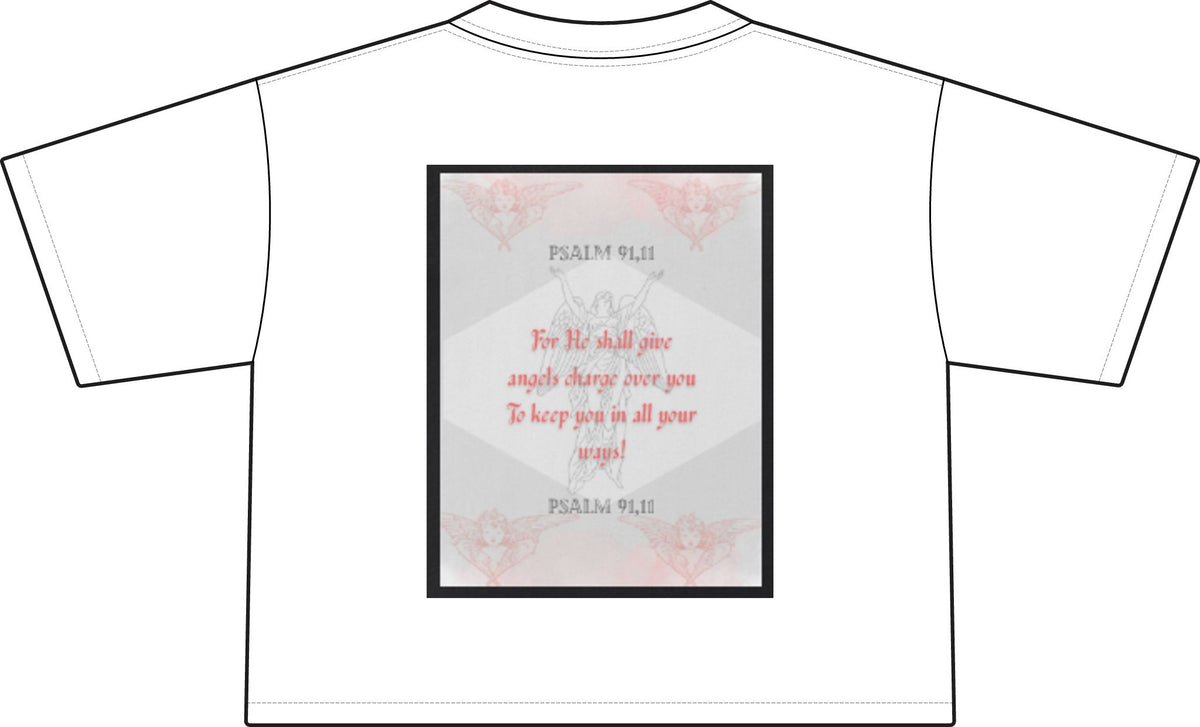 Psalms 91:11: "For He shall give His angels charge over you" Women's Crop Tee Front & Back