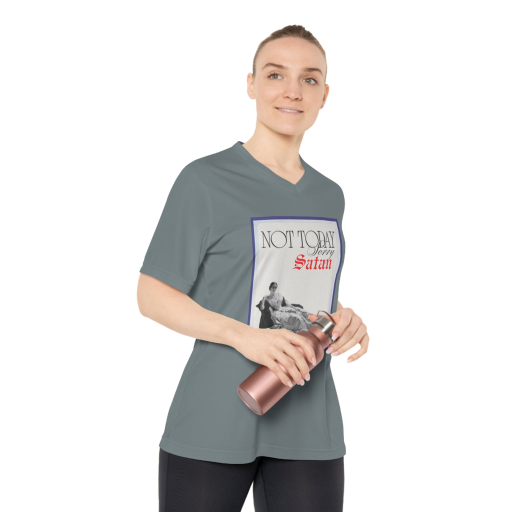 Set Apart Collection - Not today Satan - Women's Performance V-Neck T-Shirt
